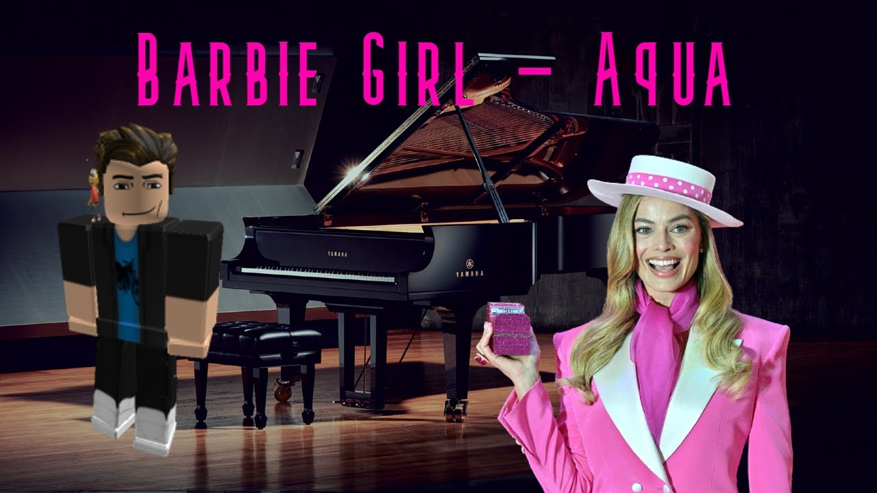  Barbie Girl Roblox Piano Cover YouTube