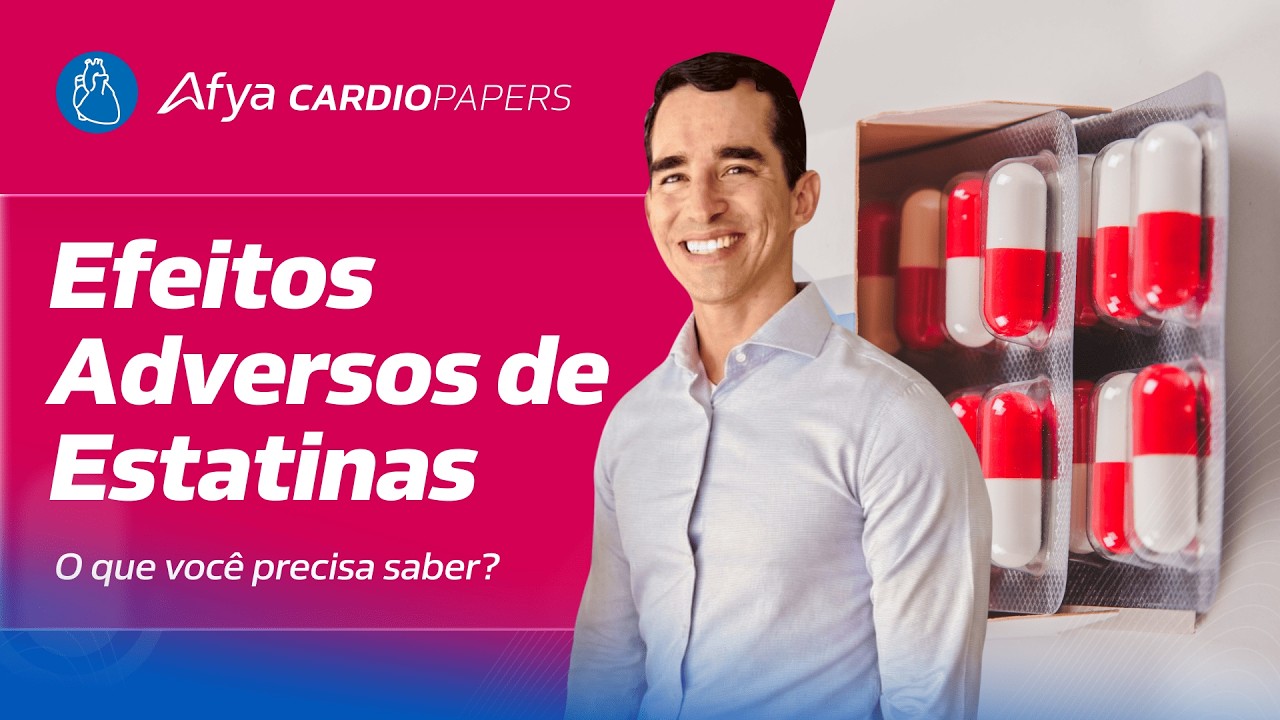 Efeitos adversos de estatinas - o que você precisa saber?