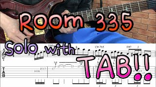 본격! Room 335 솔로 연습하기!! Tab과 함께!! (Authentic!! Room 335 Solo Practice!! With Tab!!)