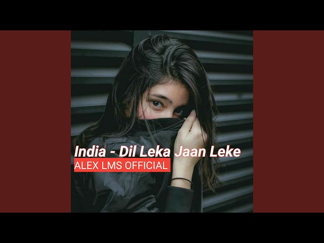 Joget India Dil Leke Jaan leke (feat. RolandBx) class=