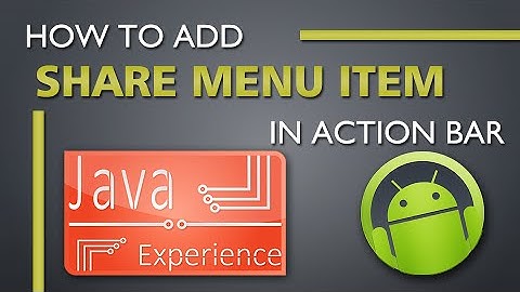 Adding share menu item in Android action bar