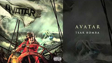 Avatar - "Tsar Bomba"