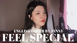 🗝 TWICE - Feel Special | English Cover by JANNY