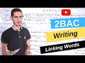 Linking words of addition and concession  writing 2bac