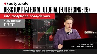 tastytrade's Desktop Platform Tutorial (For Beginners) | July 2023