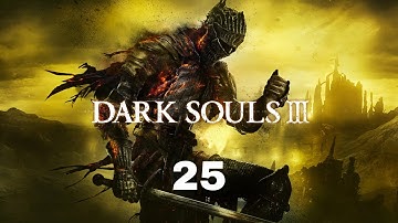 Rushing Through Irithyll Dungeon to the Profaned Capital | Dark Souls III | Let