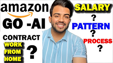 Amazon Go -Ai Associate ( Salary , Process , Pattern , Interview , Onboarding mails) WORK FROM  HOME