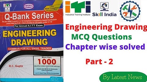 ITI Engineering Drawing MCQ Questions || Chapter wise part 2 || ED Objective Questions and Answers