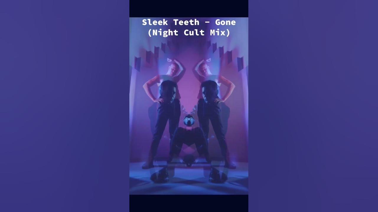 Sleek Teeth - Gone (Night Cult Mix) Out Now on @Strict_Tempo https://stricttempo.bandcamp.com Sleek Teeth - Gone (Night Cult Mix) Out Now on @Strict_Tempo https://stricttempo.bandcamp.com
