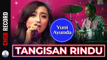 Yuni Ayunda - Tangisan Rindu  (Official Music Video)