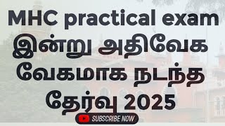 Mhc practical exam today experience 