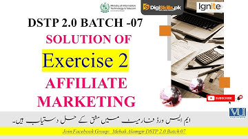 affiliate marketing exercise 2 batch 7 | dstp 2.0 batch 07 affiliated marketing exercise 2 solution