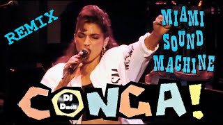 Miami Sound Machine - Conga - DJ Dmoll Loca Remix