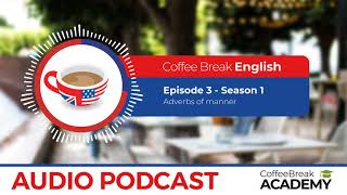 Learn how to use the past simple tense in English | Coffee Break English Podcast S1E03