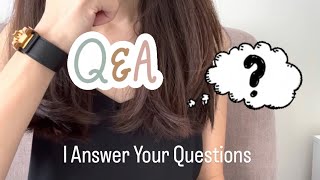 Q&A  answering your questions