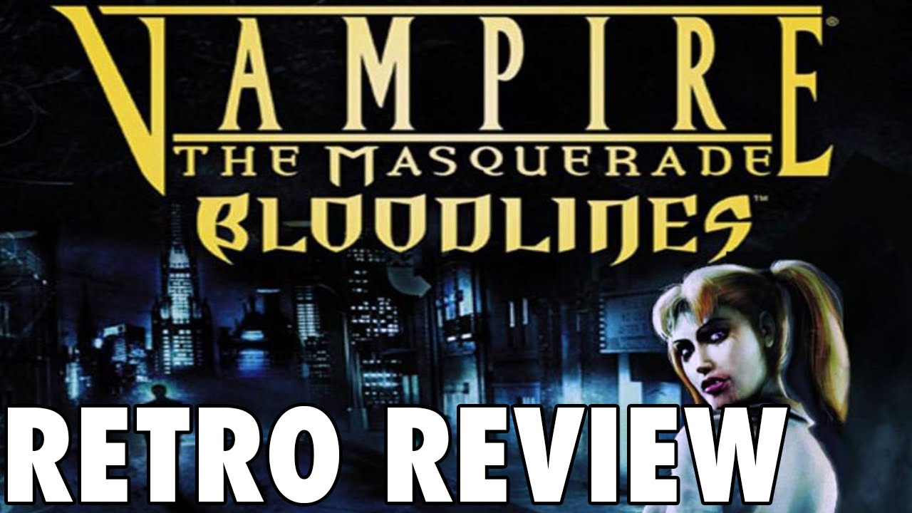 RETRO REVIEW: Vampire: The Masquerade - Bloodlines - Grimdark Magazine