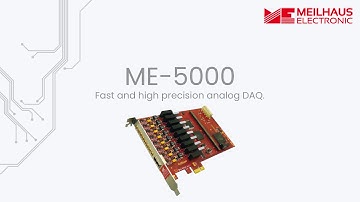 ME-5000 Series | Fast and high precision analog DAQ board