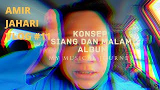 Amir Jahari Vlog - Konsep Siang dan Malam Album