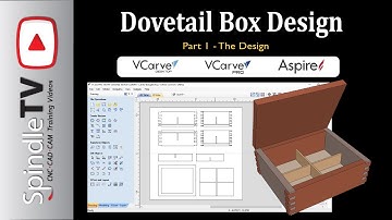 Dovetail Box - Part 1- The Design - A Vectric Design Project