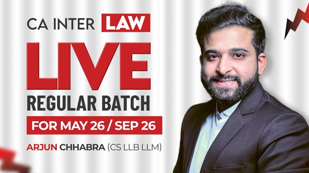 CA INTER LAW LIVE REGULAR BATCH | SEP 26 | MAY 26 | CA INTER | ICAI ...