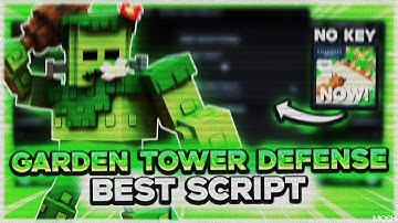 GARDEN TOWER DEFENSE SCRIPT | Macro, Auto Farm, Auto Play, Auto Summon, OP, No Key | 2025 Roblox