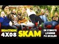 SKAM - 4x8 De største loserne på skolen (The biggest losers at school) - Group Reaction