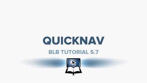 BLB Tutorial 5 7   Quicknav
