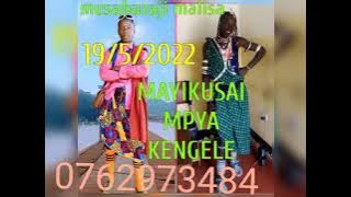 MAYIKUSAI UJUMBE WA KENGELE namba 2 MBASHA STUDIO 19 5 2022