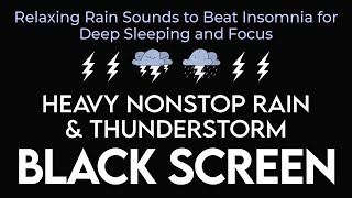 Rain Sounds with BLACK SCREEN for Sleep and Focus - Relaxing Rain Sounds for Deep Sleeping