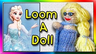 How To Loom Knit an Elsa Doll