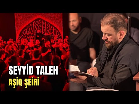 Seyyid Taleh - Aşiq şeiri (şair: Münzəvi Ərdəbili) 