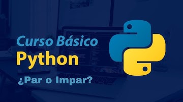 Ejercicio 16: ¿Par o Impar? | Condicionales - Python Course
