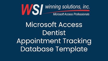 Microsoft Access Dentist Appointment Tracking Database Template