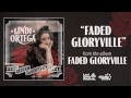 Capture de la vidéo Lindi Ortega - Faded Gloryville