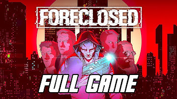 FORECLOSED - Full Game Walkthrough (PS5 Gameplay)