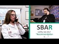 Message in a Minute: SBAR
