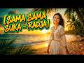 Sama Sama Suka - Radja | Reggae Cover Version 🌴 Lagu Hits Jadi Santai 🎶