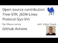 Open Source contribution - Perl - Tree-STR, JSON-Lines, and Protocol-Sys-Virt - Setup GitHub Actions