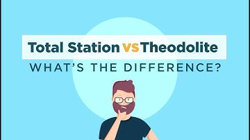 What is a total station vs a theodolite?