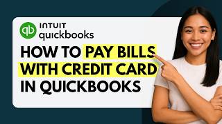 How to Pay Bills With a Credit Card in QuickBooks [Quick Guide]