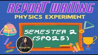 《EXPERIMENT 6》DIFFRACTION  || REPORT WRITING || SP025 || PHYSICS