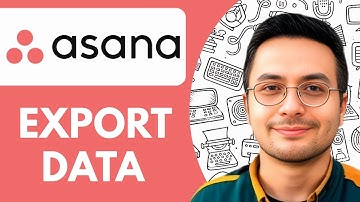 How To Export Asana Data - 2025 (Quick Tutorial)