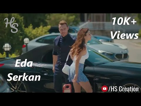 Sen Çal Kapımı Status | Eda and Serkan Status | Heart Touching Status | New Status 2020