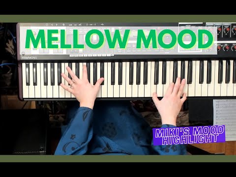 Mellow Mood by Dr. Lonnie Smith - Miki's Mood 104 highlight