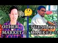 Tuesday Market VS Other Market