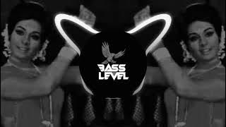 Chup Gaye Sare Nazare |Dj Remix song | Top remix dj | Bass Level