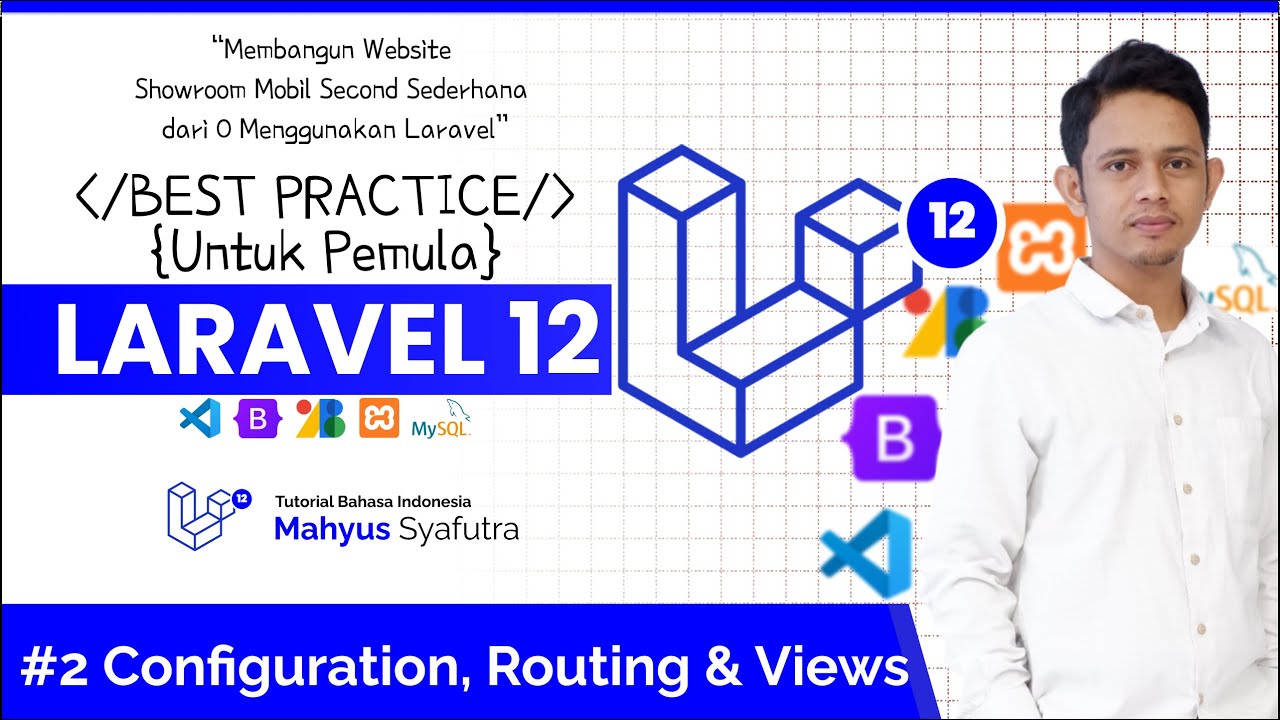 Laravel 12 Tutorial : #2 Configuration, Routing & Views - YouTube