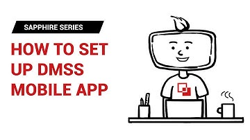 LTS Academy, How to set up DMSS App