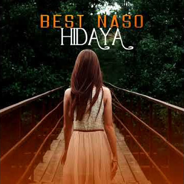 Best Naso Hidaya (official audio music)