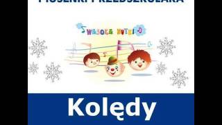 Kolędy - Pójdźmy wszyscy do stajenki (śpiewają Wesołe Nutki) chords